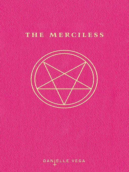 Title details for The Merciless by Danielle Vega - Wait list